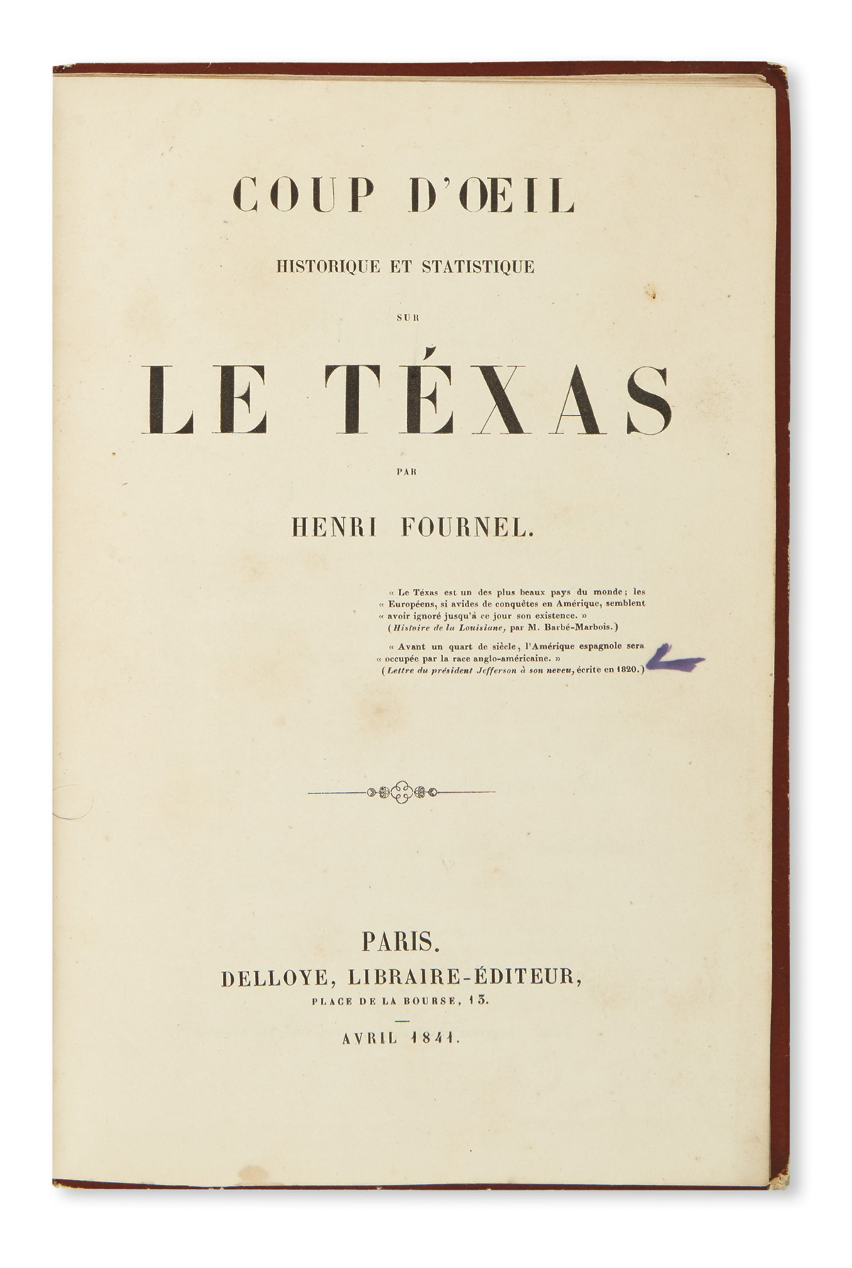 (TEXAS.) Five early French publications on Texas.